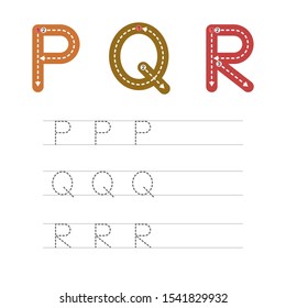Learning to write a letter - P,Q,R. A practical sheet from a set of exercises for the development and education of children. Writing a letter from the English alphabet. Vector illustration.