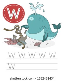 Learning to write a letter - W. A practical sheet from a set of exercises game for kids. Funny water inhabitant with letter. Spelling the alphabet. Child development and education. Whale - Vector.