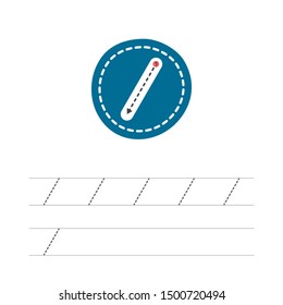 Learning to write a sign division. A practical sheet from a set of exercises for the development and education of children. Spelling a math sign. Vector illustration.