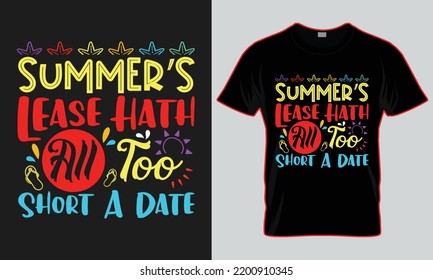 summer’s lease hath all too short a date t-shirt design