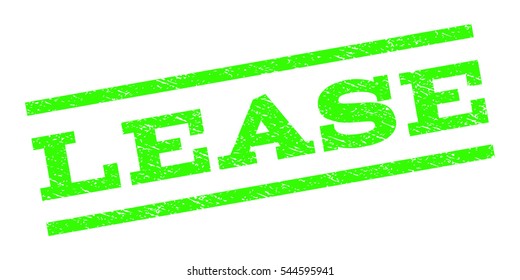 Lease watermark stamp. Text caption between parallel lines with grunge design style. Rubber seal stamp with dirty texture. Vector light green color ink imprint on a white background.