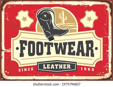 Leather footwear metal sign advertisement with cowboy boots and desert landscape. Boots and shoes retro tin sign. Old fashion retro vector poster design ad.