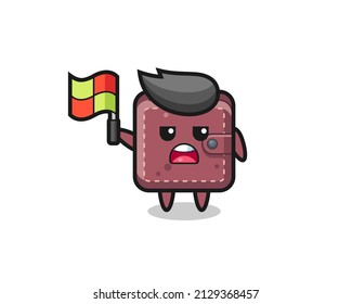 leather wallet character as line judge putting the flag up , cute style design for t shirt, sticker, logo element