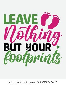 Leave nothing but your footprints t-shirt design, Football t-shirt, Football svg, cut file, png