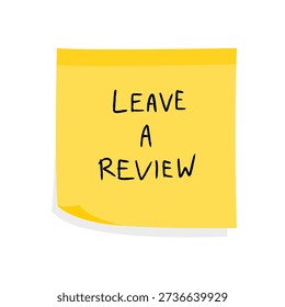 Leave a review. Product review and feedback concept. Yellow sticky note message. Paper sign.