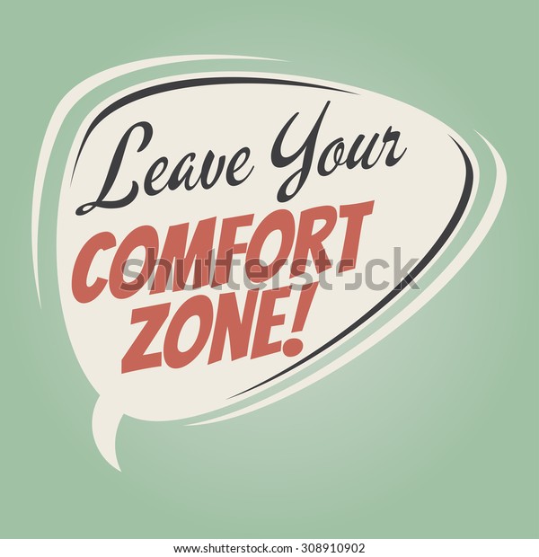 Leave Your Comfort Zone Retro Cartoon Stock Vector Royalty Free