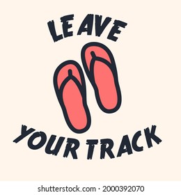leave your track, summer vibes, slippers icon illustration