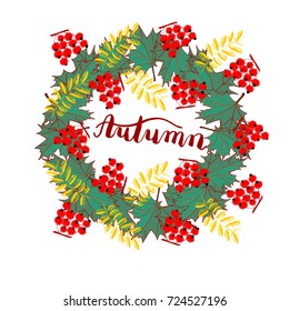Leaves autumn frame with maple and ash leaves and berries
