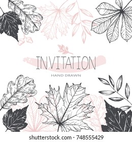 Leaves background, invitation. Drawing hand image and lettering design, vector illustration.