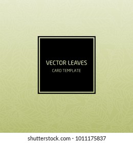 Leaves background vector card template
