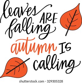 152 Leaves Are Falling Autumn Is Calling Images, Stock Photos & Vectors ...