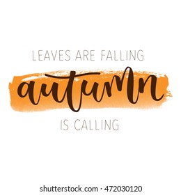 Leaves are falling autumn is calling hand written greeting card