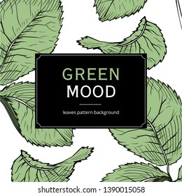 Leaves green mood. Fully editable vector pattern background. EPS 10 
