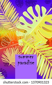 Leaves of tropical plants. Color summer postcard, summer vacation. Vector background.