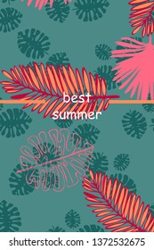 Leaves of tropical plants. Color summer postcard, summer vacation. Vector background.