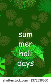 Leaves of tropical plants. Color summer postcard, summer vacation. Vector background.