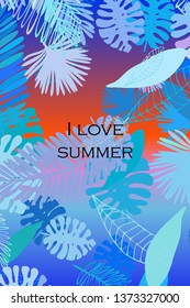 Leaves of tropical plants. Color summer postcard, summer vacation. Vector background.