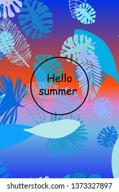 Leaves of tropical plants. Color summer postcard, summer vacation. Vector background.