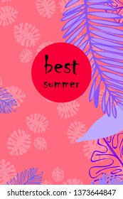 Leaves of tropical plants. Color summer postcard, summer vacation. Vector background.