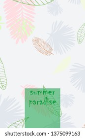 Leaves of tropical plants. Color summer postcard, summer vacation. Vector background.