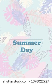 Leaves of tropical plants. Color summer postcard, summer vacation. Vector background.