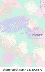 Leaves of tropical plants. Color summer postcard, summer vacation. Vector background.