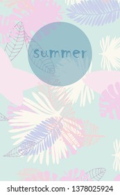 Leaves of tropical plants. Color summer postcard, summer vacation. Vector background.