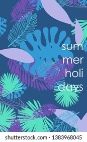 Leaves of tropical plants. Color summer postcard, summer vacation. Vector background.