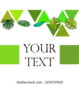 The leaves are tropical plants. Summer rest. Tropical design. Vector background.