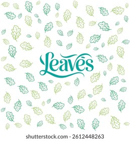Leaves Word Art with Decorative Leaf Pattern on White Background