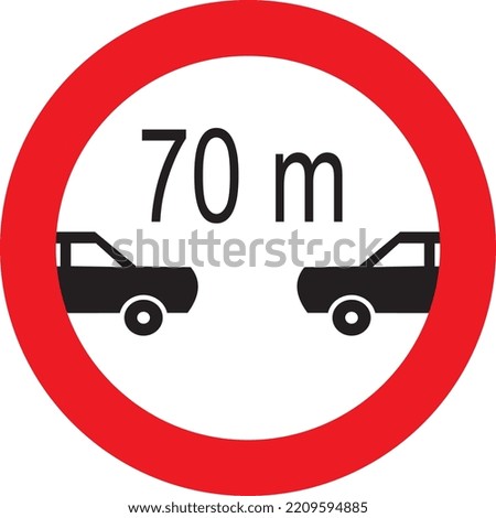 Leaving less distance than indicated prohibited