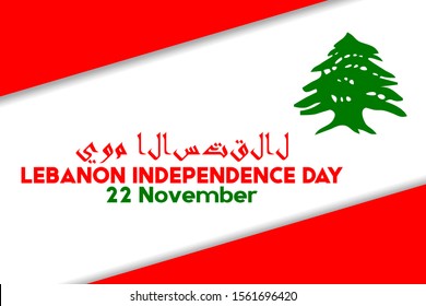 Lebanon independence day. November 22. Arabic text Istiqlal day (Independence Day). Poster, card, banner, background, T-shirt design. Vector ilustration. EPS 10