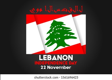 Lebanon independence day. November 22. Arabic text Istiqlal day (Independence Day). Poster, card, banner, background, T-shirt design. Vector ilustration. EPS 10