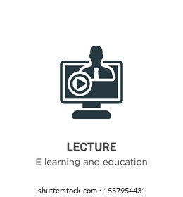 Lecture vector icon on white background. Flat vector lecture icon symbol sign from modern e learning and education collection for mobile concept and web apps design.
