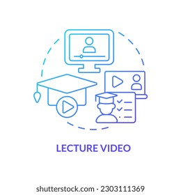 Lecture video blue gradient concept icon. Microlearning example abstract idea thin line illustration. Pedagogical tool. Online course. Isolated outline drawing. Myriad Pro-Bold font used