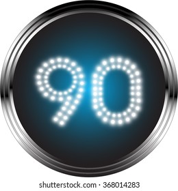 LED button number ninety, Vector illustration