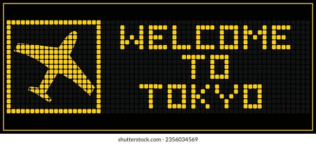 LED Digital board display text WELCOME TOKYO