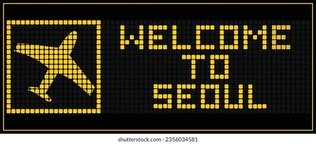LED Digital board display text WELCOME TO SEOUL