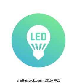 Led Light Bulb, Lamp Icon, Round Pictogram On White