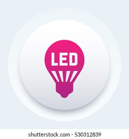 Led Light Bulb, Lamp Vector Icon