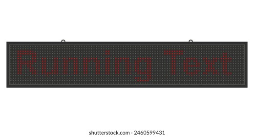 Led signage outdoor or running text led. advertising. red color, banner, information, ads. Vector