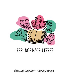 Leer nos hace libres. Translation from Spanish - Reading sets us free. Element for flyers, banner and posters. Modern calligraphy