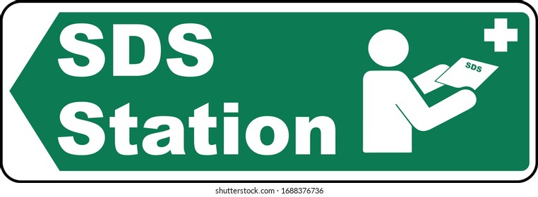 Left Arrow SDS Station Sign Safety Data Sheet 