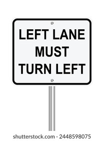 Left lane must turn left traffic sign on white background