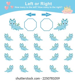 Left or right with cute baby dragon. Counting worksheet for kids. Math game. Count and write the result. Left or Right worksheet for kids. Educational printable math worksheet. 