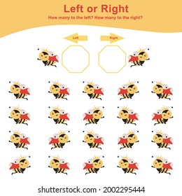 Left or Right Game for Preschool Children. Counting how many queen bees are left and right. Educational printable math worksheet. Additional math for kids. Vector illustration in cartoon style. 