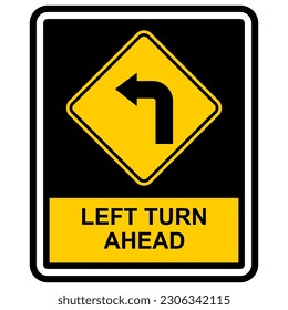 Left Turn Ahead, sign and sticker vector