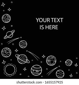 Left-side frame of planets and stars of the solar system with empty space for text. Hand drawn doodle white line art on black background. Galaxy celestial bodies for banner. Stock vector illustration.