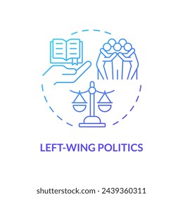 Left-wing politics blue gradient concept icon. Progressive reforms. Individual freedom rights, equality. Economic prosperity. Round shape line illustration. Abstract idea. Graphic design. Easy to use