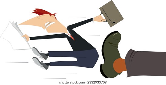 Leg in boot kicks a man to the buttocks illustration. 
Cartoon businessman with papers and a bag is given a kick to the buttocks. Isolated on white background
